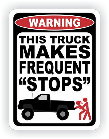 Truck Makes Frequent Stops Warning Decal - MxNumbers