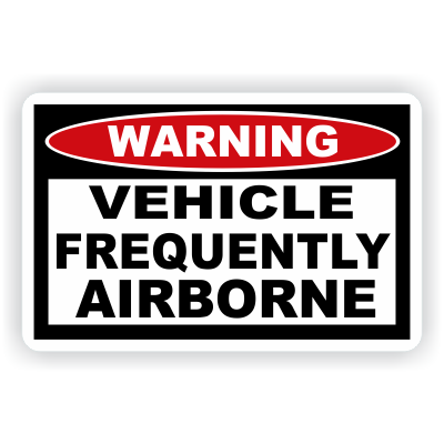 Vehicle Frequently Airborne Warning Decal - MxNumbers